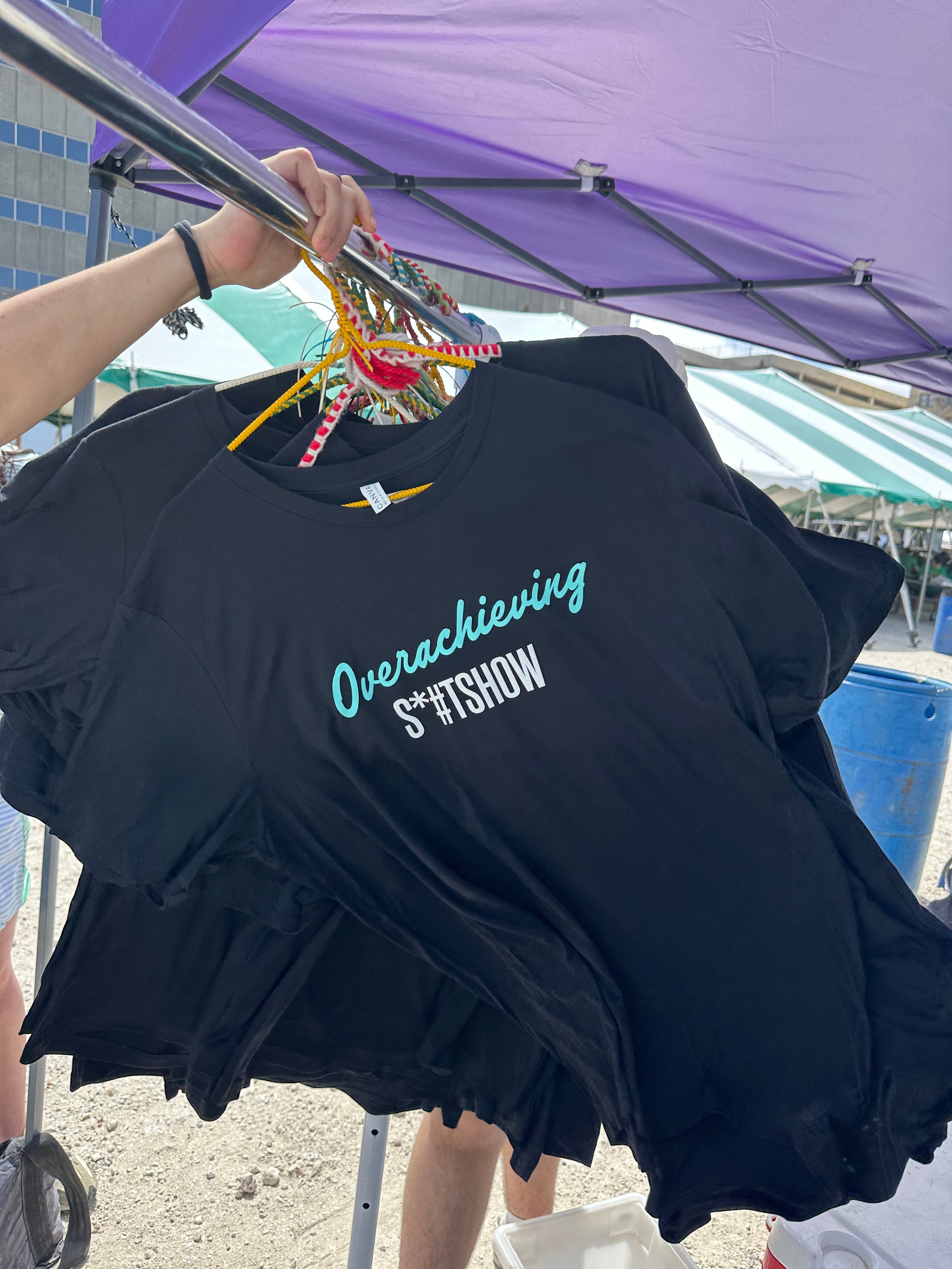 Overachieving Shitshow T-shirt